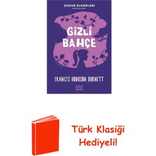 Mundi Gizli Bahçe - Kısaltılmış Metin - Çocuk Klasikleri + Türk Klasiği Hediye