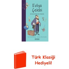 Ketebe Evliya Çelebi - Seyahatname'nin Peşinde + Türk Klasiği Hediye