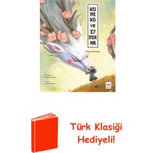 Ötüken Neşriyat Kumiko ve Ejderha + Türk Klasiği Hediye