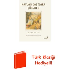 Everest Yayınları Hayvan Dostlara Şiirler 2 - Tüm Dünyanın Kalbin... + Türk Klasiği Hediye