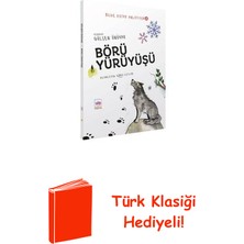 Ötüken Neşriyat Börü Yürüyüşü - Bilge Kutad Anlatıyor 4 + Türk Klasiği Hediye