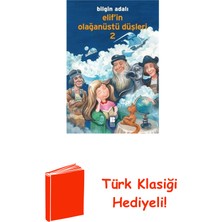 Elif'in Olağanüstü Düşleri 2 + Türk Klasiği Hediye