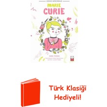 Kırmızı Kedi Yayınevi Marie Curie-Dünyayı Değiştirenler + Türk Klasiği Hediye