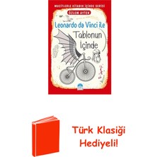 Martı Yayınları Leonardo Da Vinci Ile Tablonun Içinde - Mucitle... + Türk Klasiği Hediye