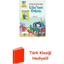 Doğan Çocuk Lila'nın Odası - Lila ile Okuyorum + Türk Klasiği Hediye