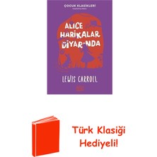 Mundi Alice Harikalar Diyarında - Çocuk Klasikleri - ... + Türk Klasiği Hediye