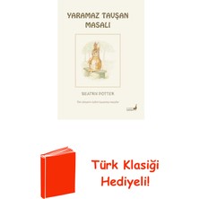 Everest Yayınları Yaramaz Tavşan Masalı - Tüm Dünyanın Kalbini Ka... + Türk Klasiği Hediye