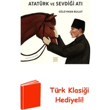 Mundi Atatürk ve Sevdiği Atı + Türk Klasiği Hediye