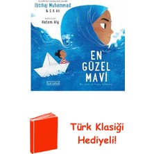 Ketebe En Güzel Mavi - Bir Aile ve Inanç Hikayesi + Türk Klasiği Hediye