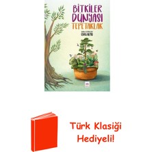 Ötüken Neşriyat Bitkiler Dünyası Tepetaklak + Türk Klasiği Hediye