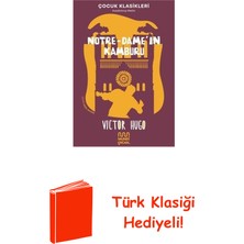 Mundi Notre - Dame'ın Kamburu-Kısaltılmış Metin - Çoc... + Türk Klasiği Hediye