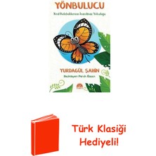Martı Yayınları Yönbulucu-Kral Kelebeklerinin Inanılmaz Yolculuğu + Türk Klasiği Hediye