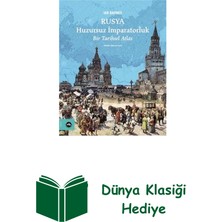 Vakıfbank Kültür Yayınları Rusya: Huzursuz Imparatorluk - Bir Tarihsel Atlas + Dünya Klasiği Hediye