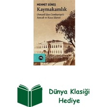 Vakıfbank Kültür Yayınları Kaymakamlık - Osmanlı'dan Cumhuriyete Sancak Ve... + Dünya Klasiği Hediye