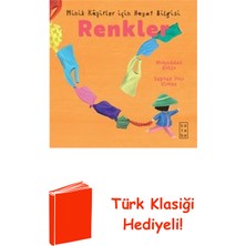 Ketebe Renkler - Minik Kaşifler Için Hayat Bilgisi + Türk Klasiği Hediye