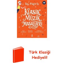 Doğan Çocuk Klasik Müzik Masalları Tek Cilt Özel Baskı - Tu... + Türk Klasiği Hediye