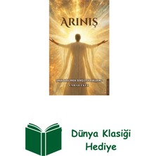 Destek Yayınları Arınış - Zaman Daralırken Genişleyen Ruhlarımız + Dünya Klasiği Hediye