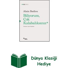 Sel Yayıncılık Biliyorum Çok Kalabalıksınız + Dünya Klasiği Hediye