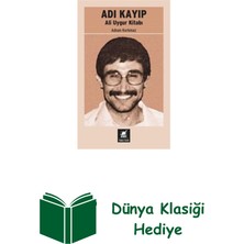 Ayrıntı Yayınları Adı Kayıp - Ali Uygur Kitabı + Dünya Klasiği Hediye