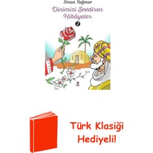 Kapı Yayınları Dinimizi Sevdiren Hikayeler - 2 + Türk Klasiği Hediye