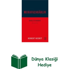 Ketebe Muhafazakarlık: Hayal ve Hakikat + Dünya Klasiği Hediye