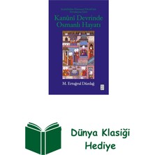 Ketebe Kanuni Devrinde Osmanlı Hayatı - Şeyhulislam Eb... + Dünya Klasiği Hediye