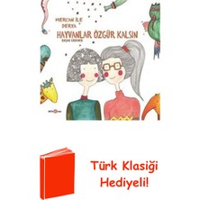 Beta Kids Derya ile Mercan-Hayvanlar Özgür Kalsın + Türk Klasiği Hediye