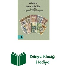 Vakıfbank Kültür Yayınları Para Pul Oldu - Osmanlı'da Kağıt Para Maliye Ve... + Dünya Klasiği Hediye