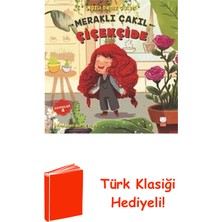 Kırmızı Kedi Yayınevi Meraklı Çakıl Çiçekçide-Duygular Serisi 4 + Türk Klasiği Hediye