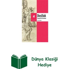Ayrıntı Yayınları Dostluk - Siyasal Bir Inceleme + Dünya Klasiği Hediye