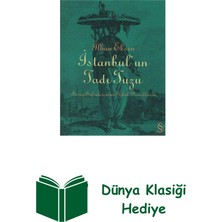 Everest Yayınları Istanbul'un Tadı Tuzu - Saray Sofralarından Sok... + Dünya Klasiği Hediye