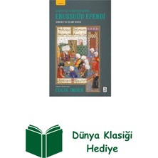 Ketebe Şeriat ile Kanun Arasında Ebussuud Efendi - Osm... + Dünya Klasiği Hediye
