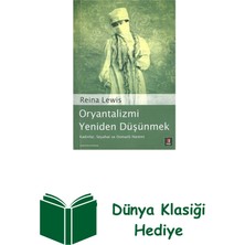 Kapı Yayınları Oryantalizmi Yeniden Düşünmek + Dünya Klasiği Hediye
