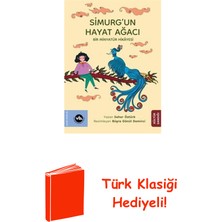 Vakıfbank Kültür Yayınları Simurg'un Hayat Ağacı - Bir Minyatür Hikayesi + Türk Klasiği Hediye