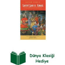 Safevi Şahı 2. Ismail + Dünya Klasiği Hediye