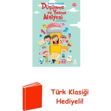 Doğan Çocuk Düşünme ve Yazma Atölyesi + Türk Klasiği Hediye