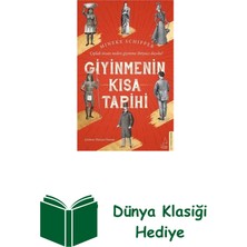 Destek Yayınları Giyinmenin Kısa Tarihi + Dünya Klasiği Hediye