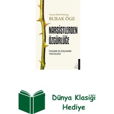 Destek Yayınları Narsistlerden Özgürlüğe - Iyileşme ve Güçlenme ... + Dünya Klasiği Hediye