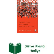 Ketebe Imparatorluk Yıkılırken Toplum ve Siyaset + Dünya Klasiği Hediye