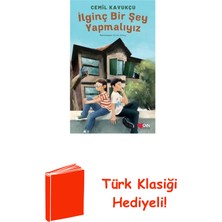 Can Çocuk Yayınları Ilginç Bir Şey Yapmalıyız + Türk Klasiği Hediye