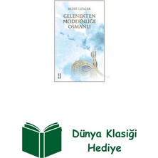 Ketebe Gelenekten Modernliğe Osmanlı + Dünya Klasiği Hediye