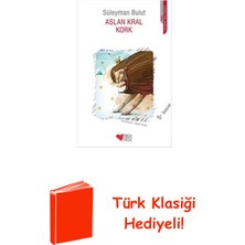 Can Çocuk Yayınları Aslan Kral Kork + Türk Klasiği Hediye