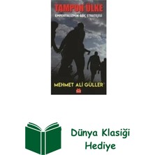 Kırmızı Kedi Yayınevi Tampon Ülke - Emperyalizmin Göç Stratejisi + Dünya Klasiği Hediye