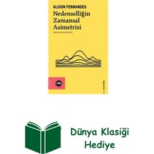 Vakıfbank Kültür Yayınları Nedenselliğin Zamansal Asimetrisi + Dünya Klasiği Hediye