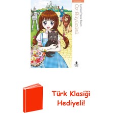 Doğan Çocuk Oz Büyücüsü - Çizgi Roman + Türk Klasiği Hediye