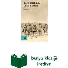 Vakıfbank Kültür Yayınları Türk Tarihinde Savaş Esirleri + Dünya Klasiği Hediye