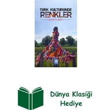 Ötüken Neşriyat Türk Kültüründe Renkler + Dünya Klasiği Hediye
