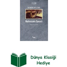 Sel Yayıncılık Modernizmin Siyaseti + Dünya Klasiği Hediye