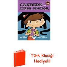 Martı Yayınları Canberk ve Zorba Dinozor + Türk Klasiği Hediye