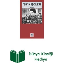 Ayrıntı Yayınları 68'in Işçileri + Dünya Klasiği Hediye